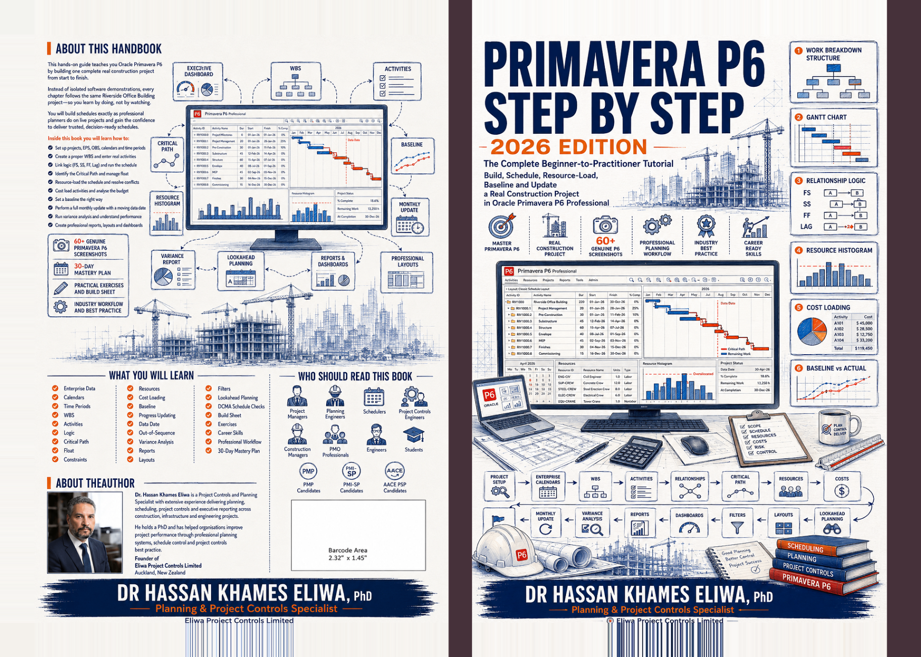 Primavera P6 Step by Step — 2026 Edition full-wrap hardcover by Dr. Hassan Khames Eliwa, showing WBS, Gantt chart, resource histogram and construction workflow diagrams.